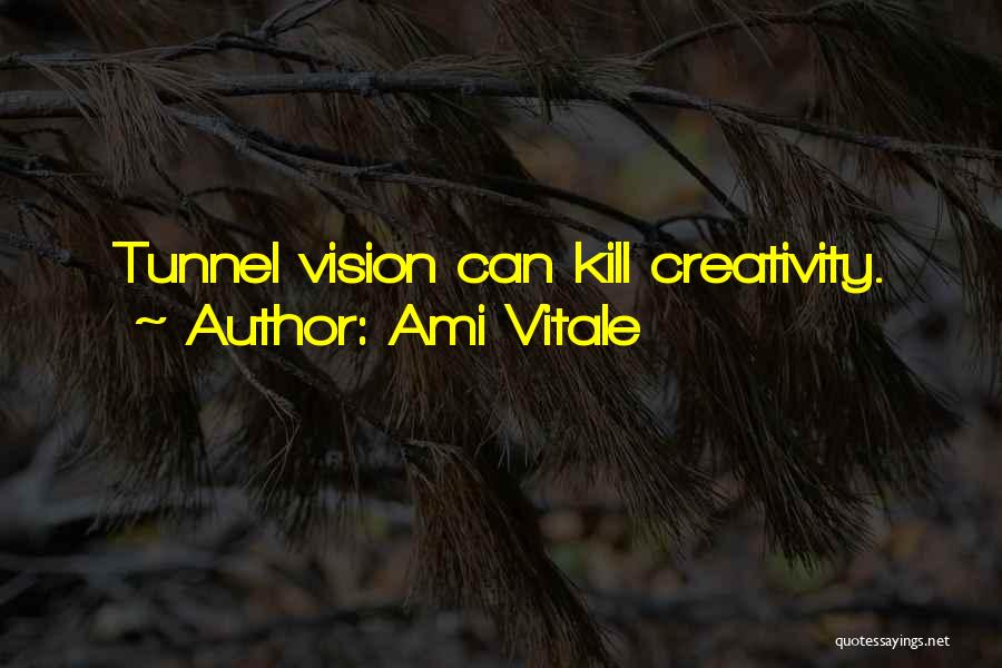 Vitale Quotes By Ami Vitale