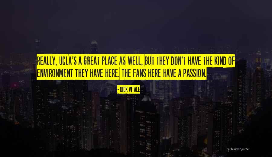 Vitale Quotes By Dick Vitale Vitale Quotes By Dick Vitale