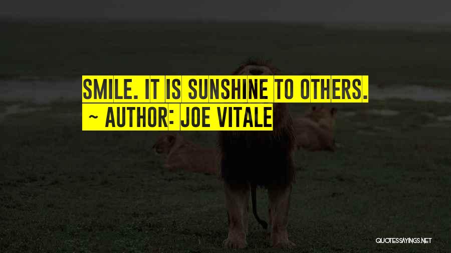 Vitale Quotes By Joe Vitale