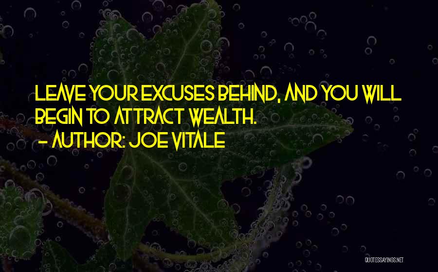 Vitale Quotes By Joe Vitale