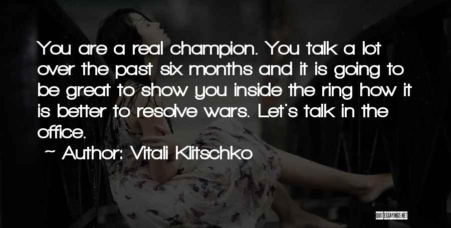 Vitali Klitschko Quotes 1538290