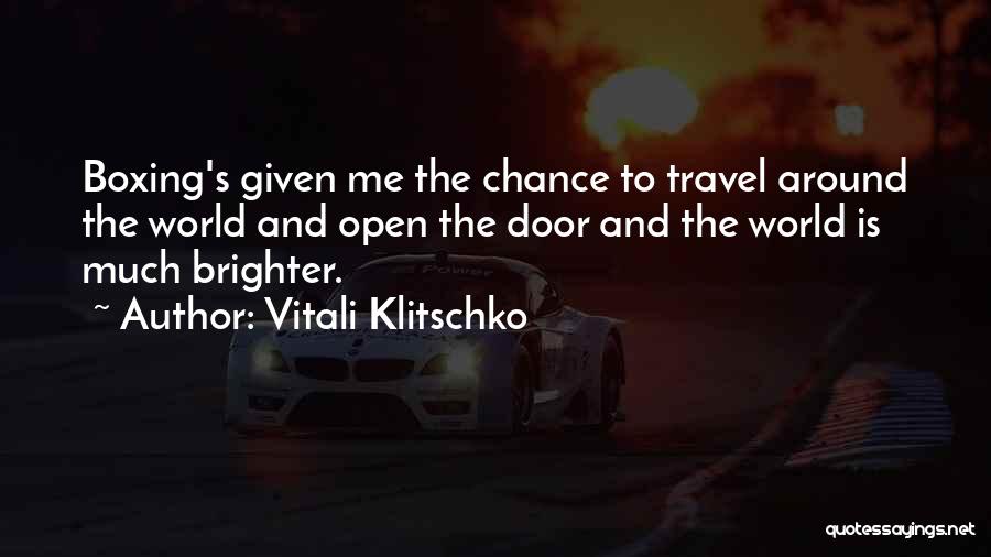 Vitali Klitschko Quotes 1733694