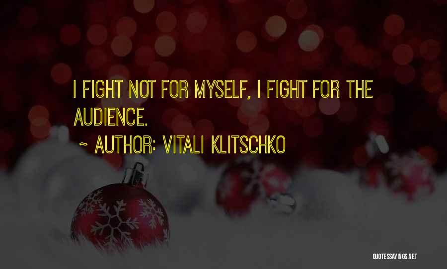 Vitali Klitschko Quotes 2243651