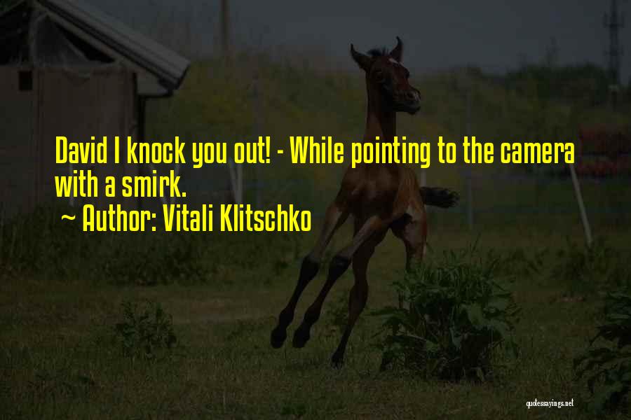 Vitali Klitschko Quotes 514111