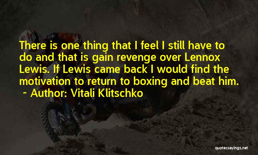 Vitali Klitschko Quotes 810699