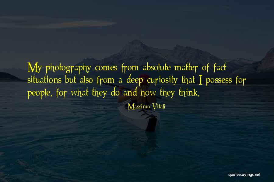 Vitali Quotes By Massimo Vitali Vitali Quotes By Massimo Vitali