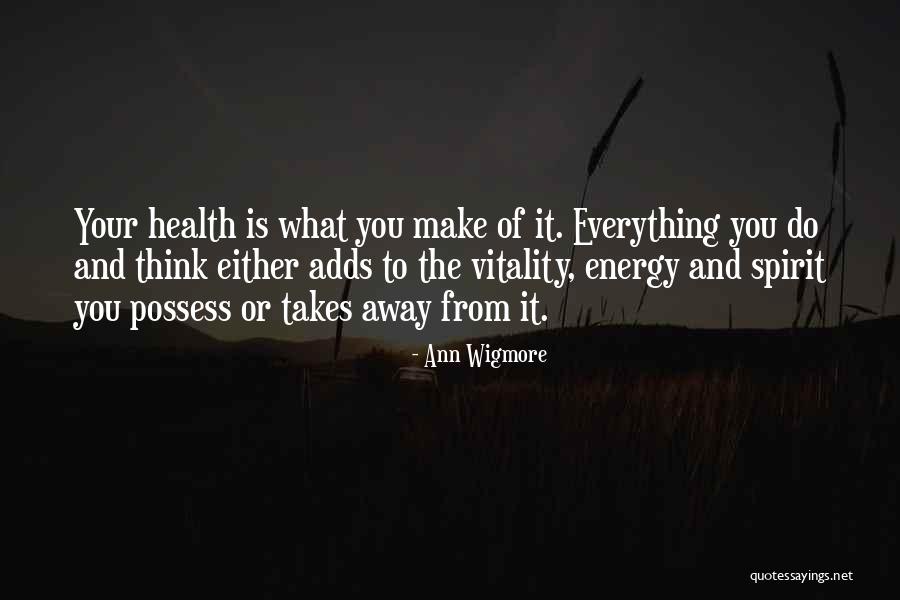 Vitality And Nutrition Quotes By Ann Wigmore Vitality And Nutrition Quotes By Ann Wigmore