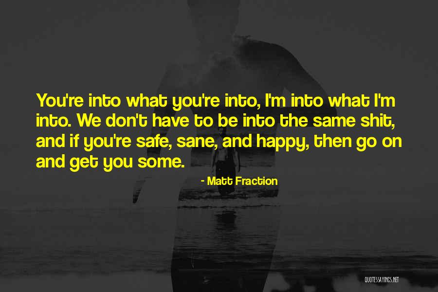 Vitalyst Quotes By Matt Fraction Vitalyst Quotes By Matt Fraction