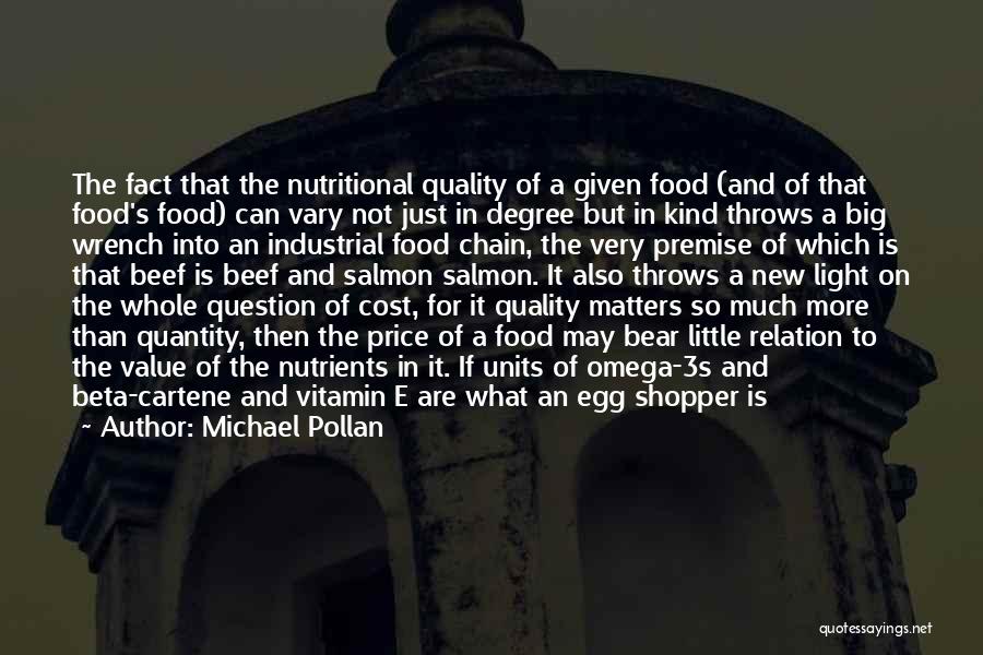 Vitamin E Quotes By Michael Pollan