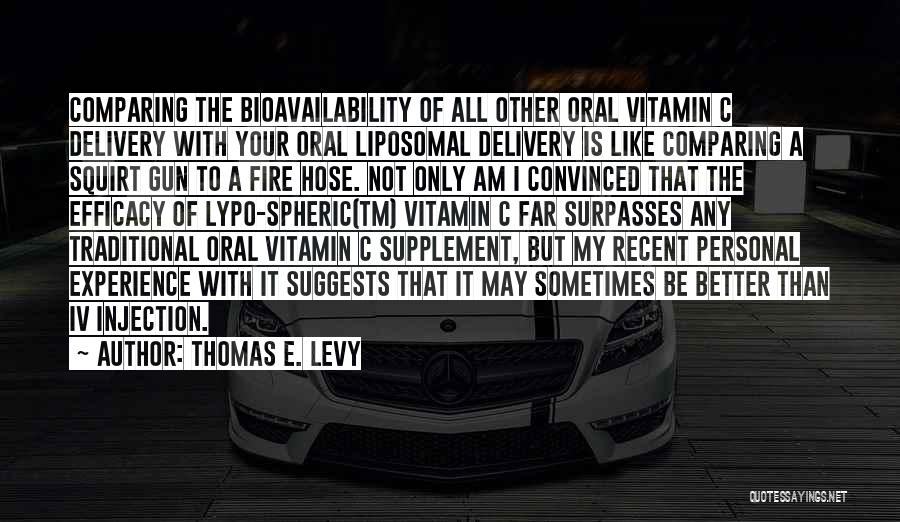 Vitamin E Quotes By Thomas E. Levy