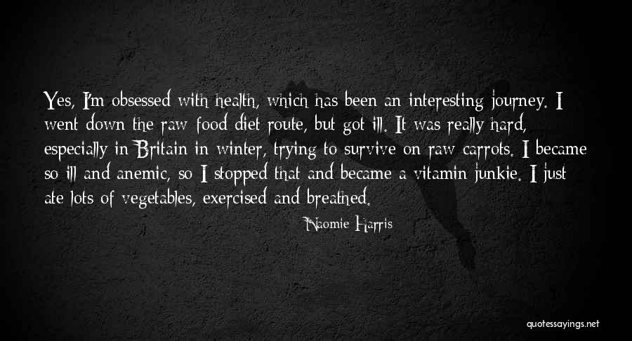 Vitamin K Quotes By Naomie Harris Vitamin K Quotes By Naomie Harris