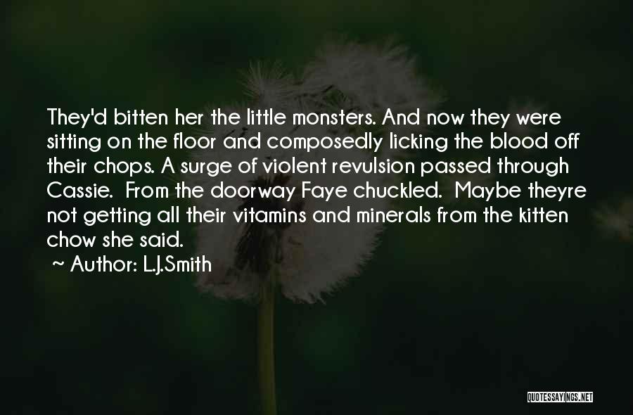 Vitamins Quotes By L.J.Smith