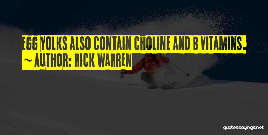 Vitamins Quotes By Rick Warren