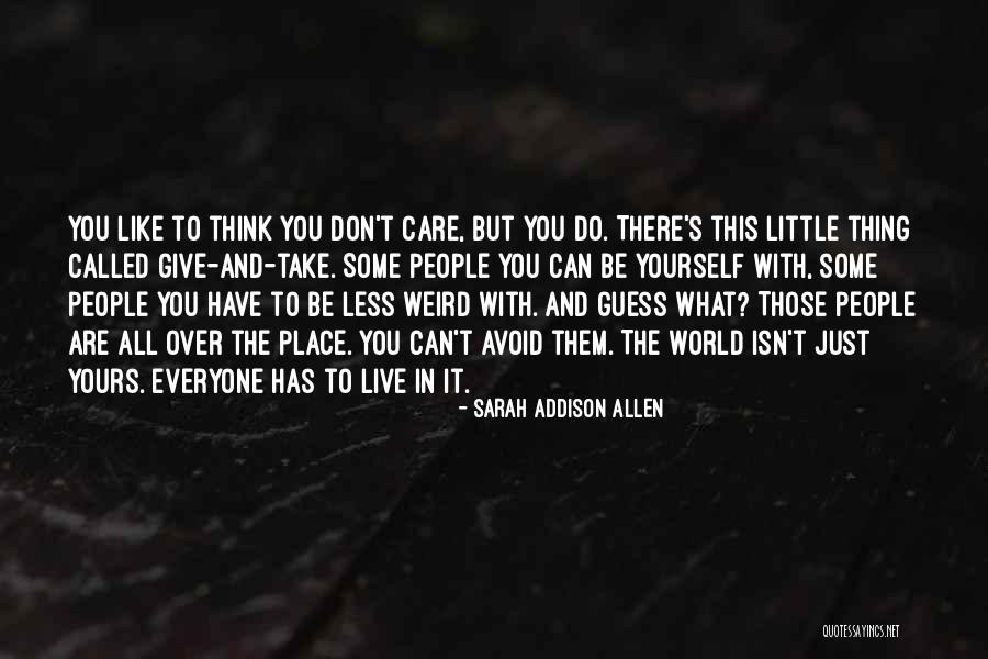 Vitaris Quotes By Sarah Addison Allen Vitaris Quotes By Sarah Addison Allen