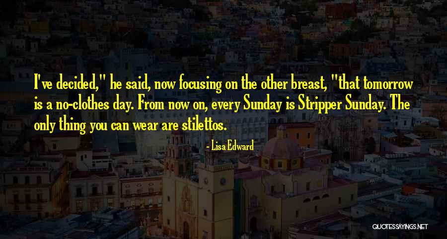 Vitathatatlan Videa Quotes By Lisa Edward Vitathatatlan Videa Quotes By Lisa Edward