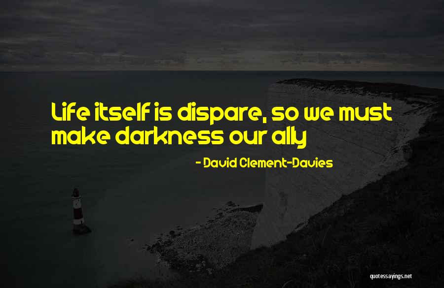 Vitebsk Quotes By David Clement-Davies Vitebsk Quotes By David Clement-Davies