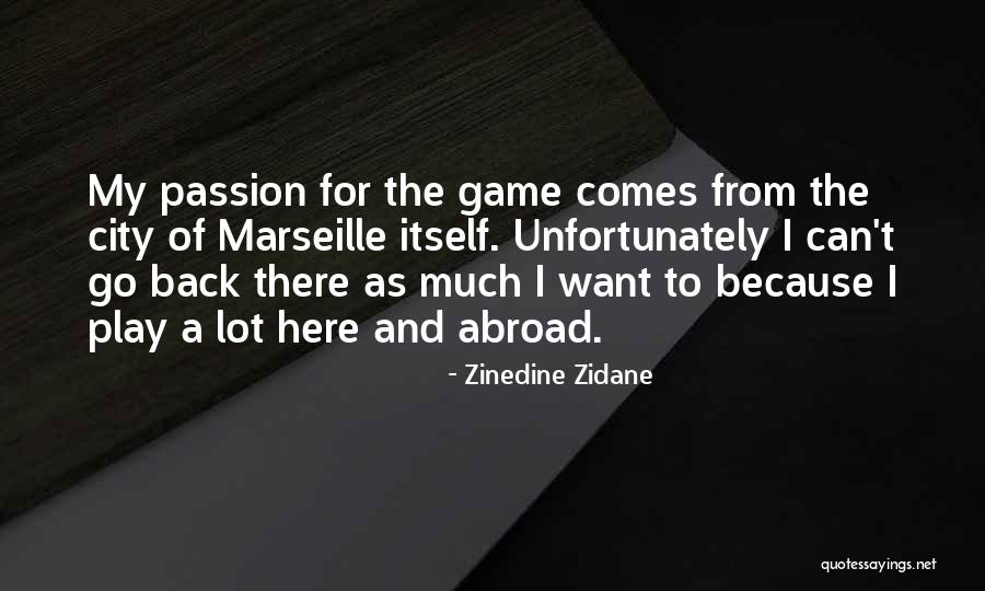 Vitebskaya Oblast Quotes By Zinedine Zidane Vitebskaya Oblast Quotes By Zinedine Zidane