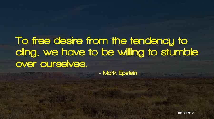 Vitellusholte Quotes By Mark Epstein Vitellusholte Quotes By Mark Epstein