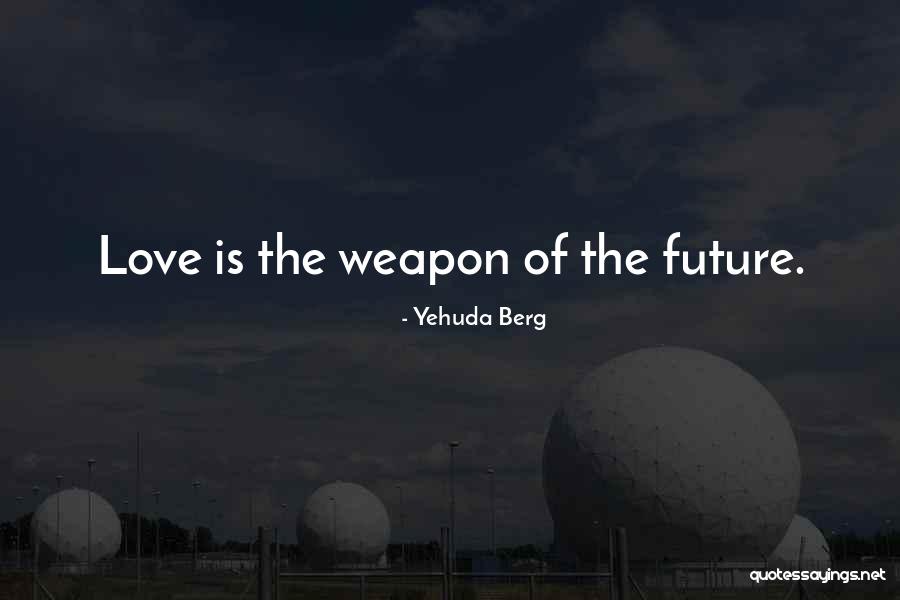 Viterbi Den Quotes By Yehuda Berg