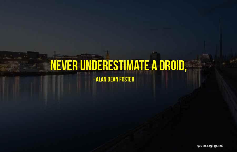 Vitiate Synonym Quotes By Alan Dean Foster