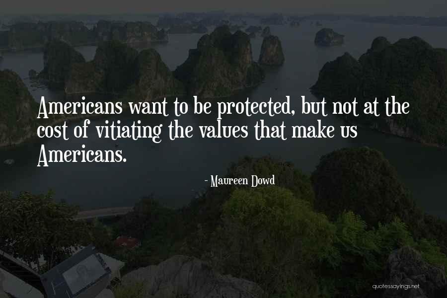 Vitiating D Quotes By Maureen Dowd Vitiating D Quotes By Maureen Dowd