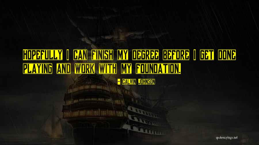 Viticcio Winery Quotes By Calvin Johnson Viticcio Winery Quotes By Calvin Johnson