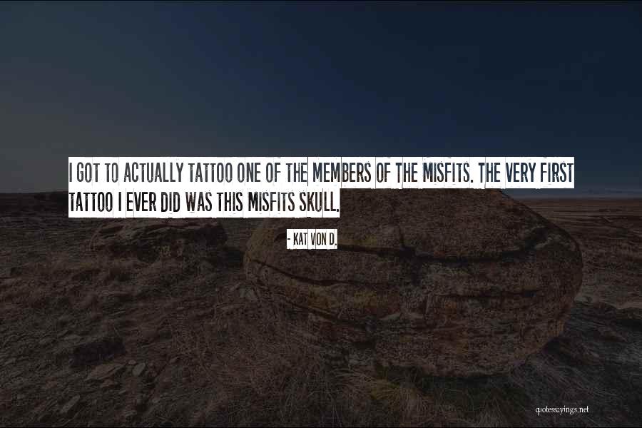 Viticulturalist Quotes By Kat Von D. Viticulturalist Quotes By Kat Von D.