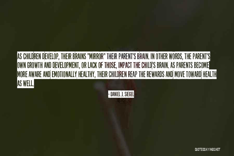 Vitimas Da Quotes By Daniel J. Siegel Vitimas Da Quotes By Daniel J. Siegel