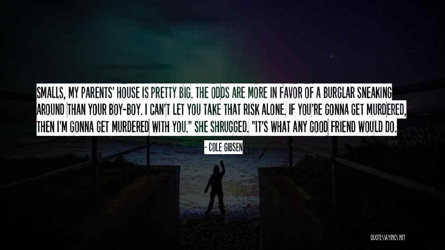 Vitito Quotes By Cole Gibsen Vitito Quotes By Cole Gibsen