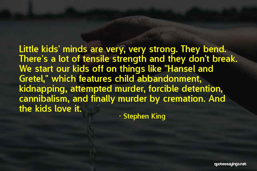 Vititus Quotes By Stephen King