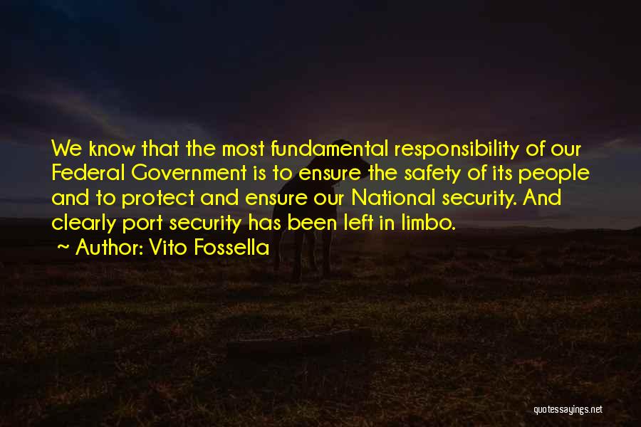 Vito Fossella Quotes 1789412