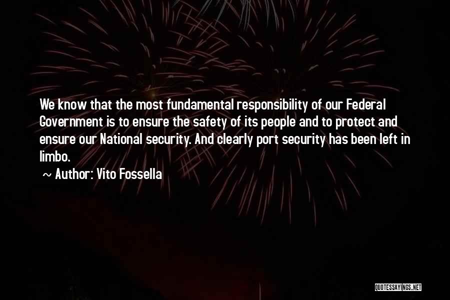 Vito Quotes By Vito Fossella