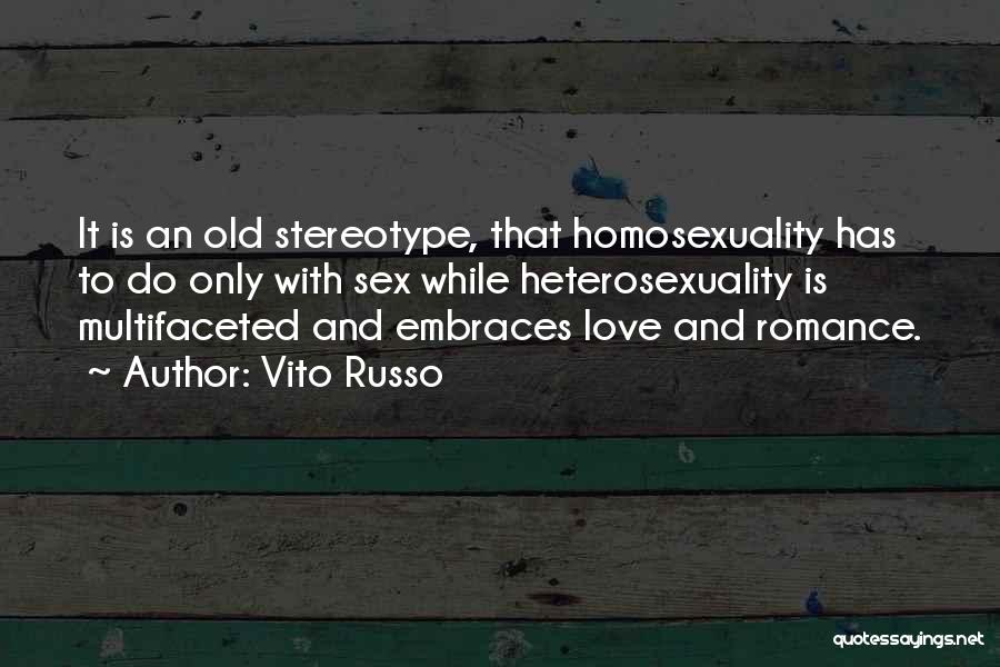 Vito Russo Quotes 1571557