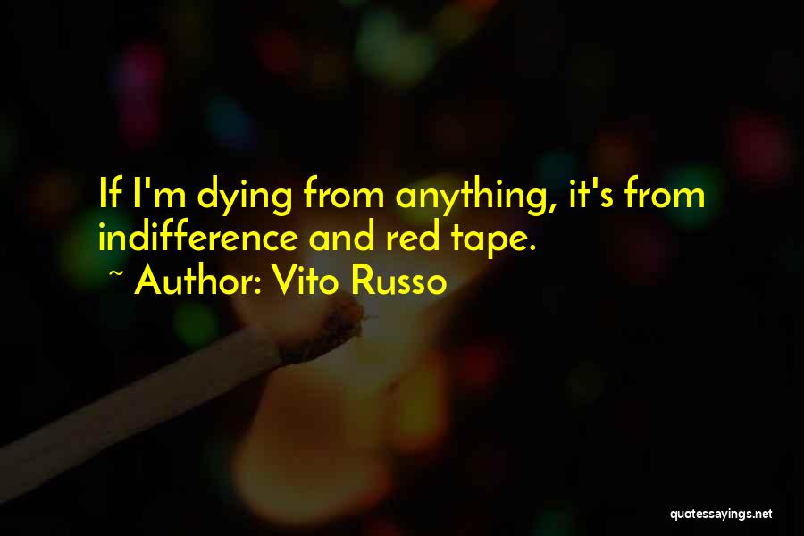 Vito Russo Quotes 2096030