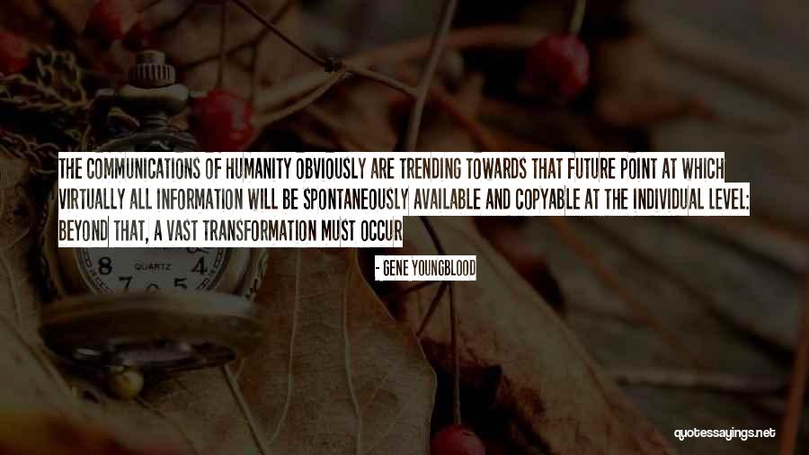 Vitold Smukrovich Quotes By Gene Youngblood Vitold Smukrovich Quotes By Gene Youngblood