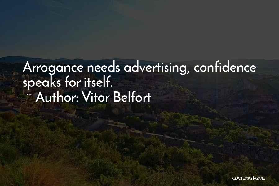 Vitor Belfort Quotes 1866823