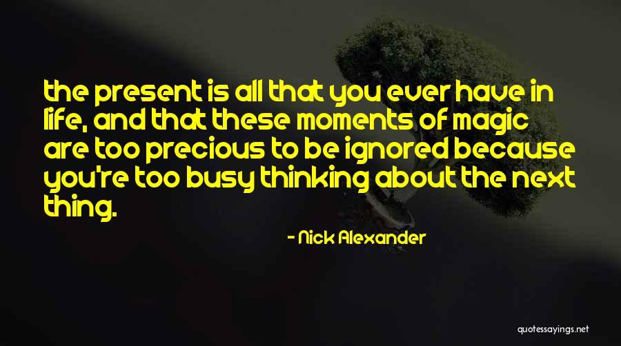 Vitrano Interview Quotes By Nick Alexander Vitrano Interview Quotes By Nick Alexander