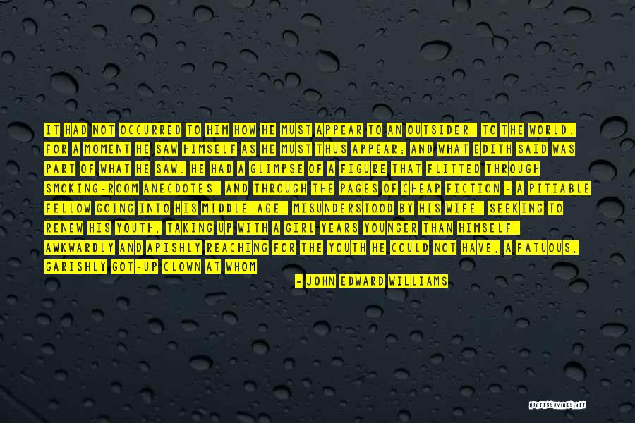 Vitrea Pebeo Quotes By John Edward Williams