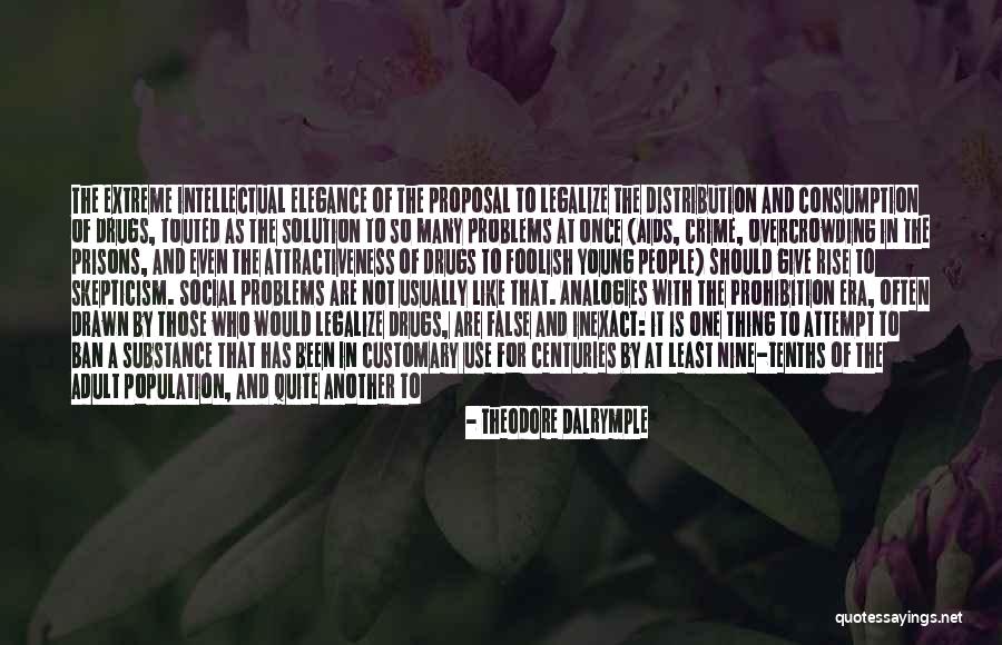 Vitruesinmotion Quotes By Theodore Dalrymple Vitruesinmotion Quotes By Theodore Dalrymple