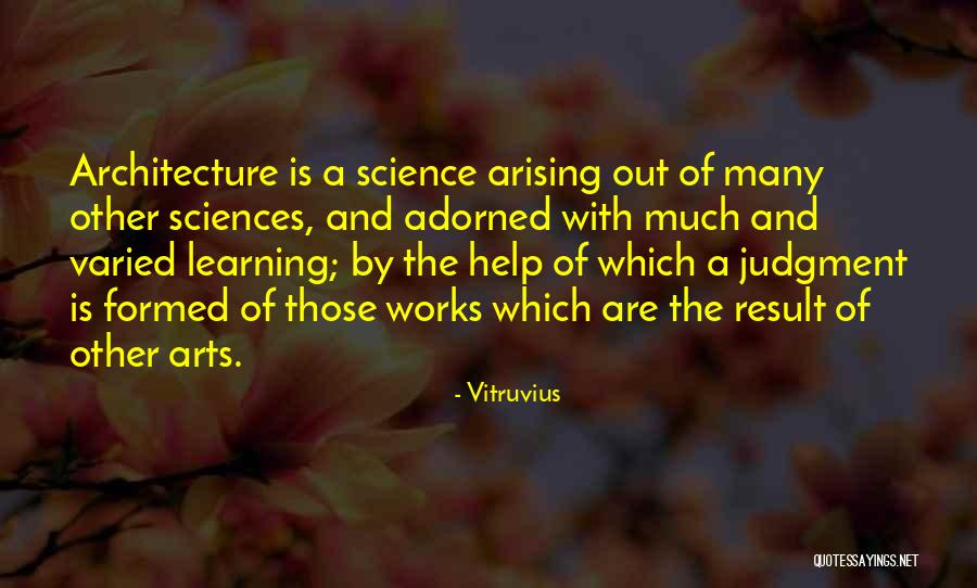 Vitruvius Quotes 1447129 Vitruvius Quotes 1447129