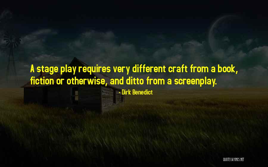 Vitteau Alberti Quotes By Dirk Benedict Vitteau Alberti Quotes By Dirk Benedict