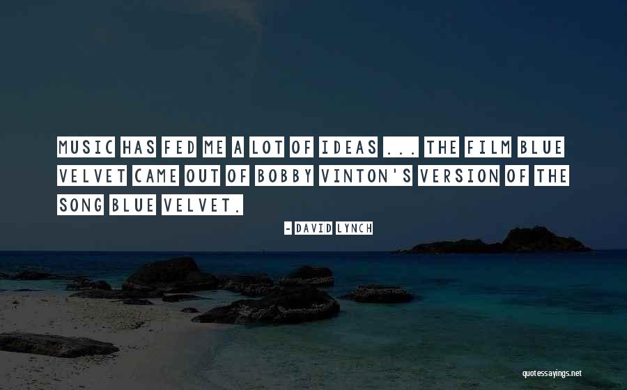 Vittel Quotes By David Lynch Vittel Quotes By David Lynch