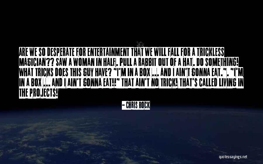 Vittigheder P Quotes By Chris Rock Vittigheder P Quotes By Chris Rock