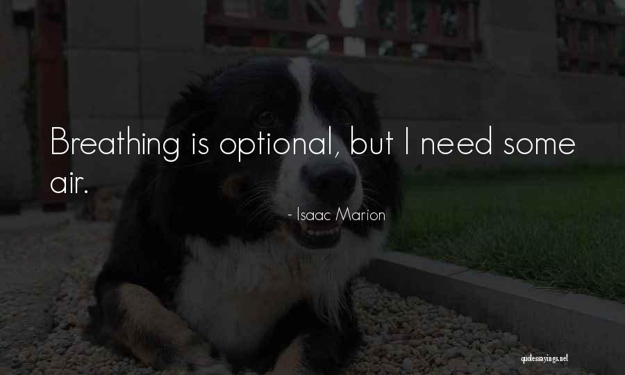 Vittigheder P Quotes By Isaac Marion Vittigheder P Quotes By Isaac Marion