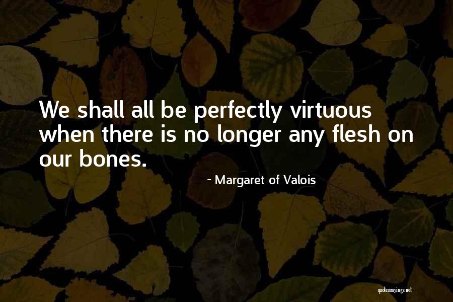 Vittoria Tires Quotes By Margaret Of Valois Vittoria Tires Quotes By Margaret Of Valois