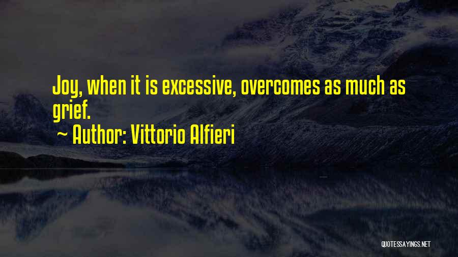 Vittorio Alfieri Quotes 1330756