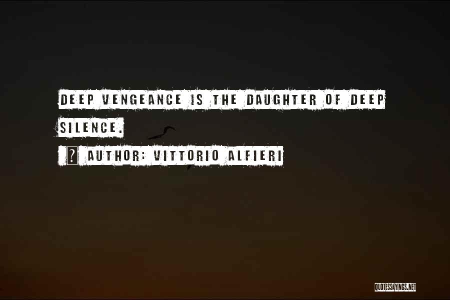 Vittorio Alfieri Quotes 715115