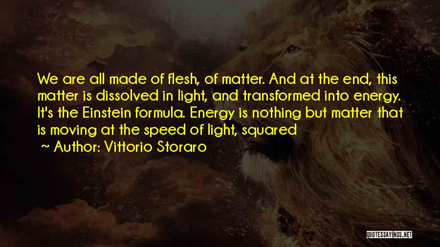 Vittorio Storaro Quotes 2218059