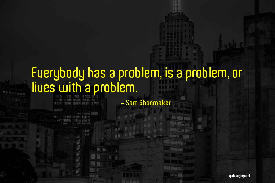 Vittu Koduthal Quotes By Sam Shoemaker Vittu Koduthal Quotes By Sam Shoemaker