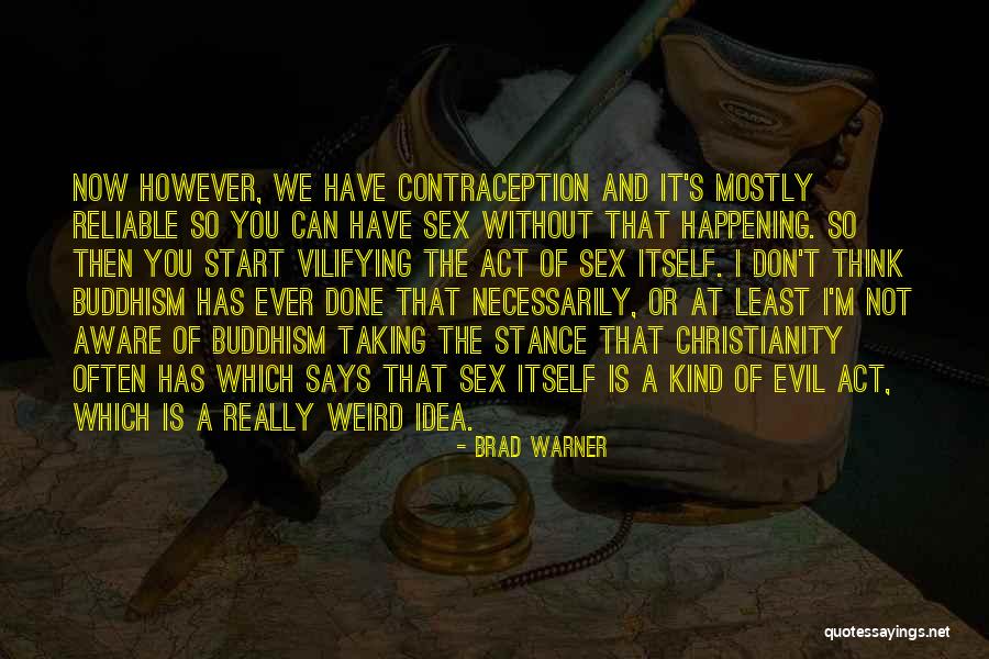Vitullo Architecture Quotes By Brad Warner Vitullo Architecture Quotes By Brad Warner